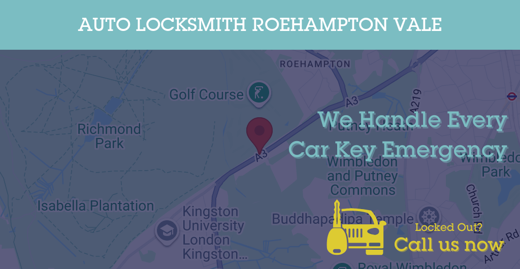 Auto Locksmith Services in Roehampton Vale - SW postcode